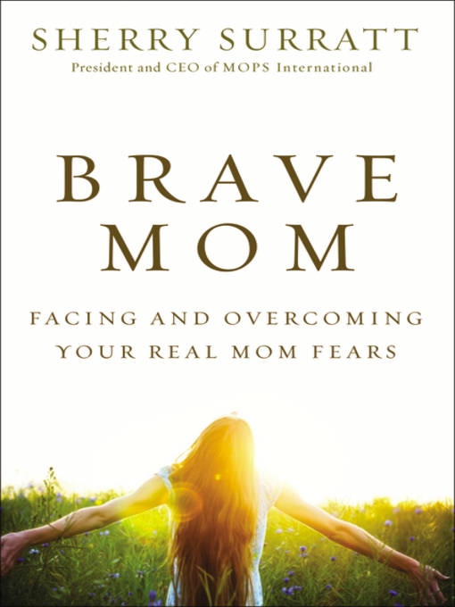 Title details for Brave Mom by Sherry Surratt - Available